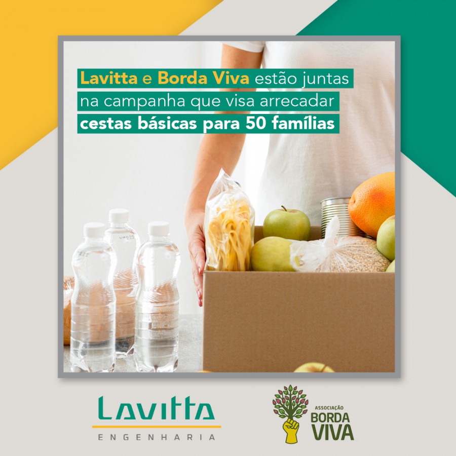 Lavitta e Borda Viva estão juntas na campanha  que visa arrecadar cestas básicas para 50 famílias 