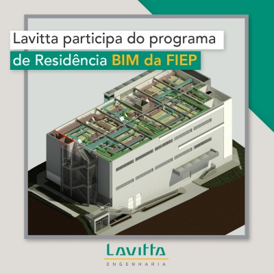 Imagem: Notícia > Lavitta participa do Programa de Residência BIM da FIEP
